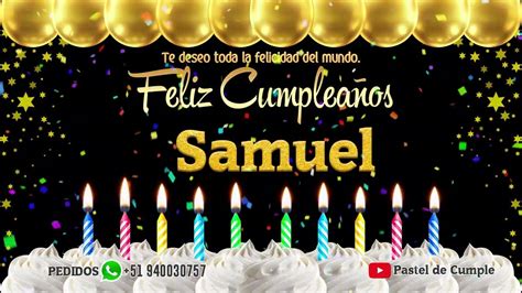 Feliz Cumplea Os Samuel Pastel De Cumplea Os Con M Sica Para Samuel