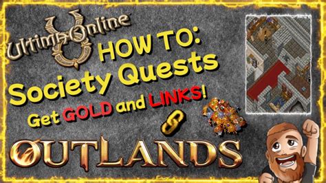 Society Quests New Players Guide Ultima Online 2023 Uo Outlands