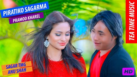 Pramod Kharel New Nepali Adhunik Song Piratiko