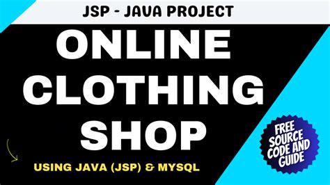 Online Clothing Shop Using Java Jsp Free Source Code