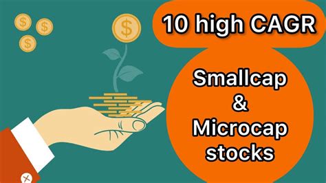 High Cagr Small Cap Microcap Stocks In India High Cagr