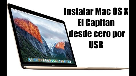 Instalar Mac OS X El Capitan desde cero Español HD YouTube