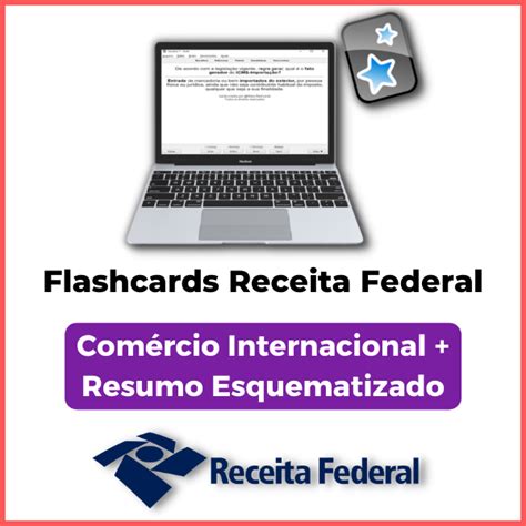 Flashcards Receita Federal Comércio Internacional Resumo