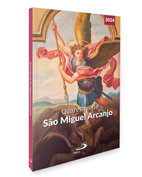 Livro Quaresma De S O Miguel Arcanjo Pe Jo O Paulo Bedor