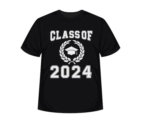 Class 2024 T Shirt Design Vectors & Illustrations for Free Download ...