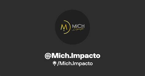 Mich Impacto Instagram Tiktok Linktree