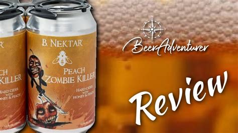 Peach Zombie Killer B Nektar Meadery Beer Review YouTube