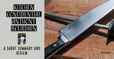 A Book to Read and Love: Kitchen Confidential by Anthony Bourdain