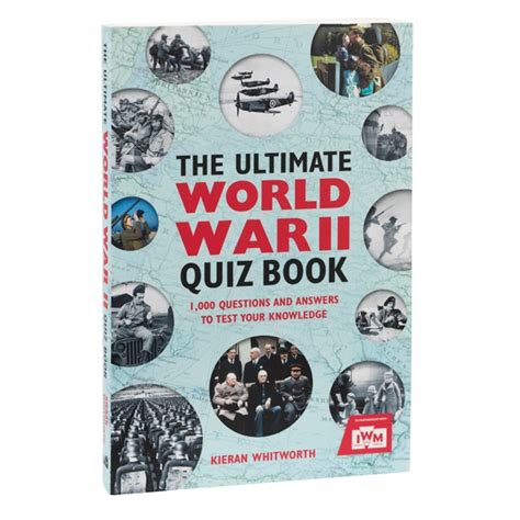 The Ultimate World War II Quiz Book