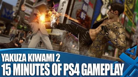 Yakuza Kiwami 2 15 Minutes Of Ps4 Gameplay Youtube