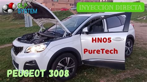 Instalaci N De Autogas Glp En Un Peugeot Puretech Cod Motor Hn