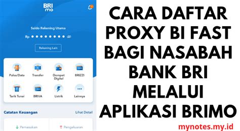 Cara Daftar Proxy Bi Fast Bagi Nasabah Bank Bri Melalui Aplikasi Brimo