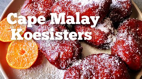 How To Make Cape Malay Koesisters Celebrating Our Heritage Youtube