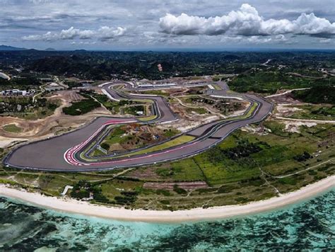 Penyebab Sirkuit Mandalika Disebut Lintasan Terindah Di Motogp Nomor