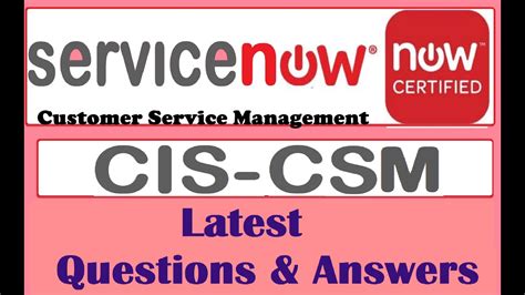 Part Servicenow Cis Csm Certified Implementation Specialist