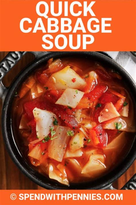 Quick Cabbage Soup Ready In Minutes Spend With Pennies