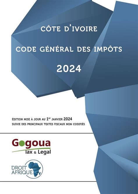 C Te D Ivoire Code G N Ral Des Imp Ts Droit Afrique