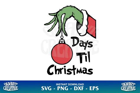 Grinch Days Til Christmas Svg Gravectory