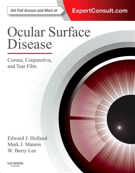 Ocular Surface Disease Cornea Conjunctiva And Tear Film Edition 1