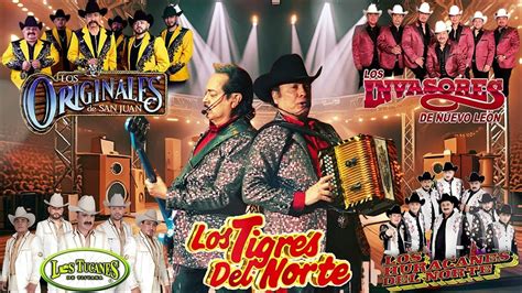 Los Tigres Del Norte Los Tucanes De Tijuana Los Huracanes Del Norte