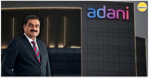 Adani Group Calls Off Its Rs 20 000 Crore FPO The Pamphlet