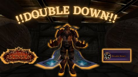 Ascension Wow Double Down Leveling Pvp Youtube