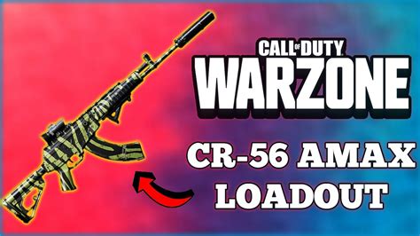 The Best CR 56 AMAX Loadout In Call Of Duty Warzone My Otaku World