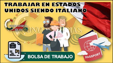 Trabajar En Estados Unidos Siendo Italiano Junio