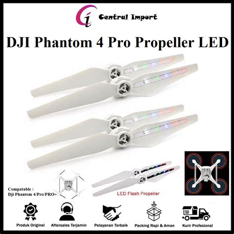 Jual Dji Phantom 4 Pro Propeller LED Baling Baling LED Flash