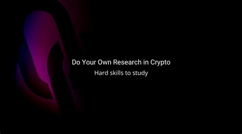 Do Your Own Research In Crypto From Beginner To Advanced A List Of