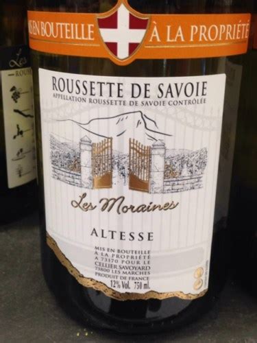 Le Cellier Savoyard Les Moraines Altesse Roussette De Savoie Vivino