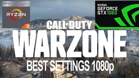 Call Of Duty War Zone Ryzen Gtx Best Settings Hz Youtube