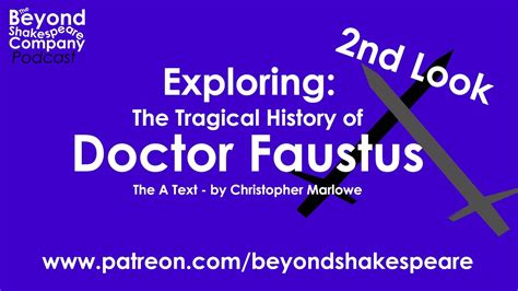 Doctor Faustus By Christopher Marlowe A Text Second Look Beyond Shakespeare Exploring