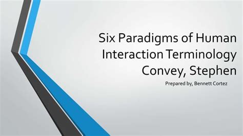 Six Paradigms Of Human Interaction Terminology Ppt