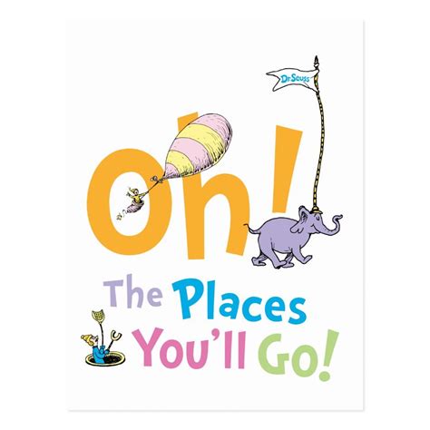 Dr Seuss Oh The Places Youll Go Postcard Seuss