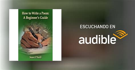 How To Write A Poem A Beginners Guide Por Sean Oneill Audiolibro