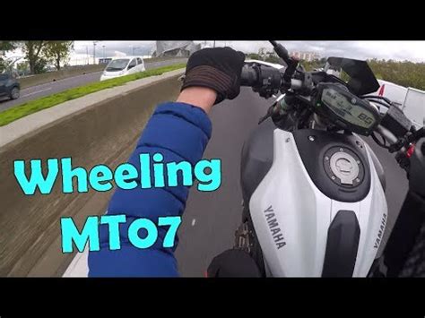 Wheeling En MT07 YouTube