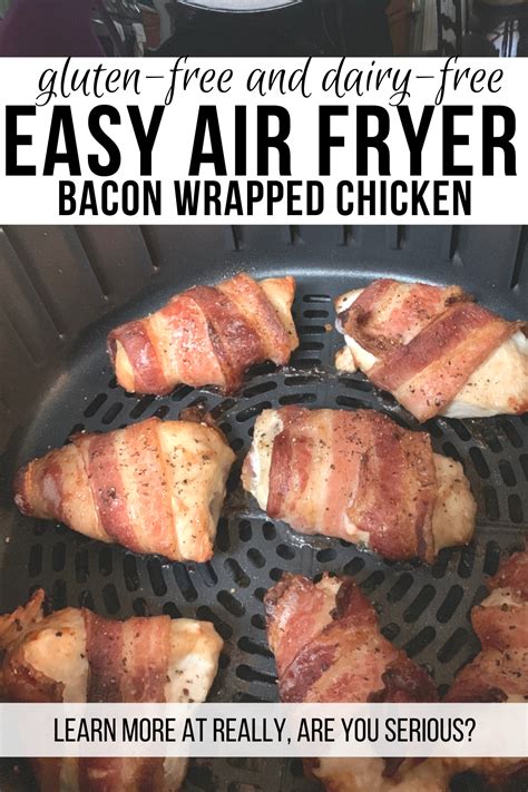 Gluten Free And Dairy Free Air Fryer Bacon Wrapped Chicken Breast Recipe