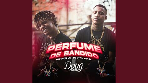 Perfume De Bandido YouTube Music