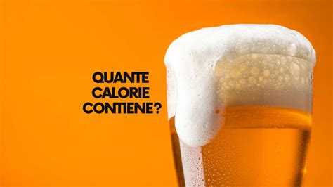 È vero che la birra fa ingrassare Ecco quante calorie contiene un