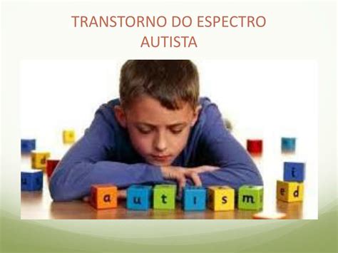 Ppt Autismo Transtorno Do Espectro Autista Powerpoint Presentation