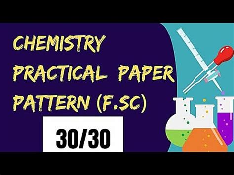 Chemistry Practical Paper Pattern F Sc How To Get Full Marks In