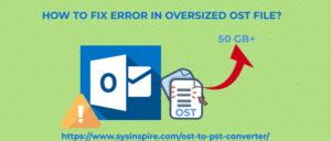 fix error  oversized ost file