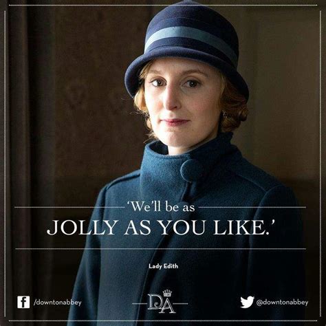 Lady Edith quotes | Wiki | Downton Abbey Amino