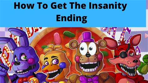 How To Get The Insanity Ending Five Nights At Freddy S Pizza Simulator