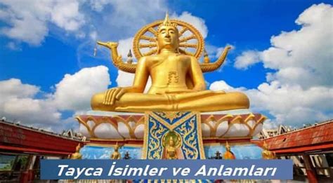 Tayca isimler ve anlamlar Kore Yaşam