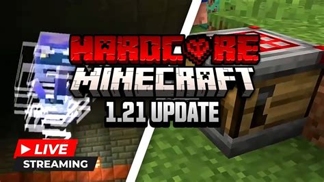 🔴live Minecraft Hardcore 121 Update🔴 Youtube