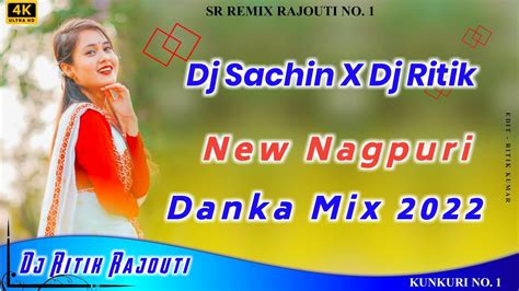 New Nagpuri Danka Tapori Remix New Nagpuri Song Danka Remix Danka Remix