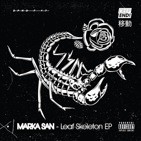 Leaf Skeleton EP Marka San DeepEnd