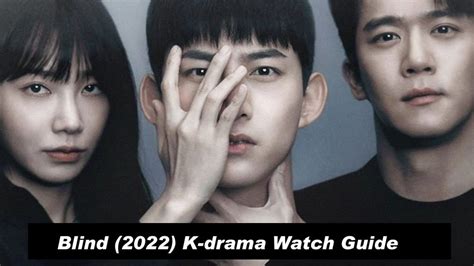 Blind K Drama Episode Schedule And Watch Guide Otakukart